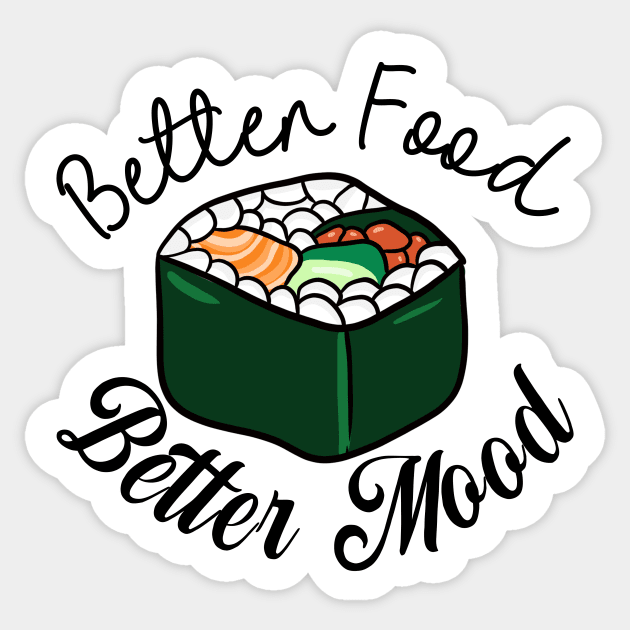 Better Food Better Mood Sticker by nextneveldesign